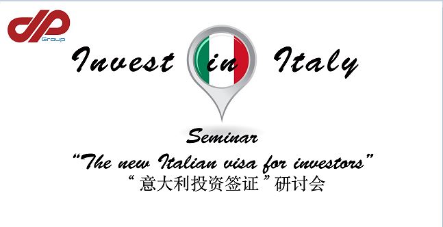 DP GROUP: A Month of“Invest in Italy: The New Italian Visa for Investors”