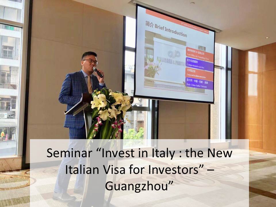 Seminar “Invest in Italy: the New Italian Visa for Investors”-Guangzhou