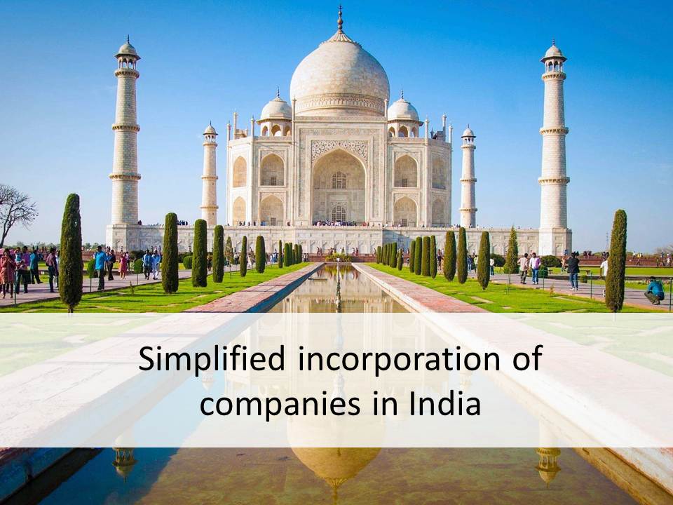 Simplified incorporation of companies in India