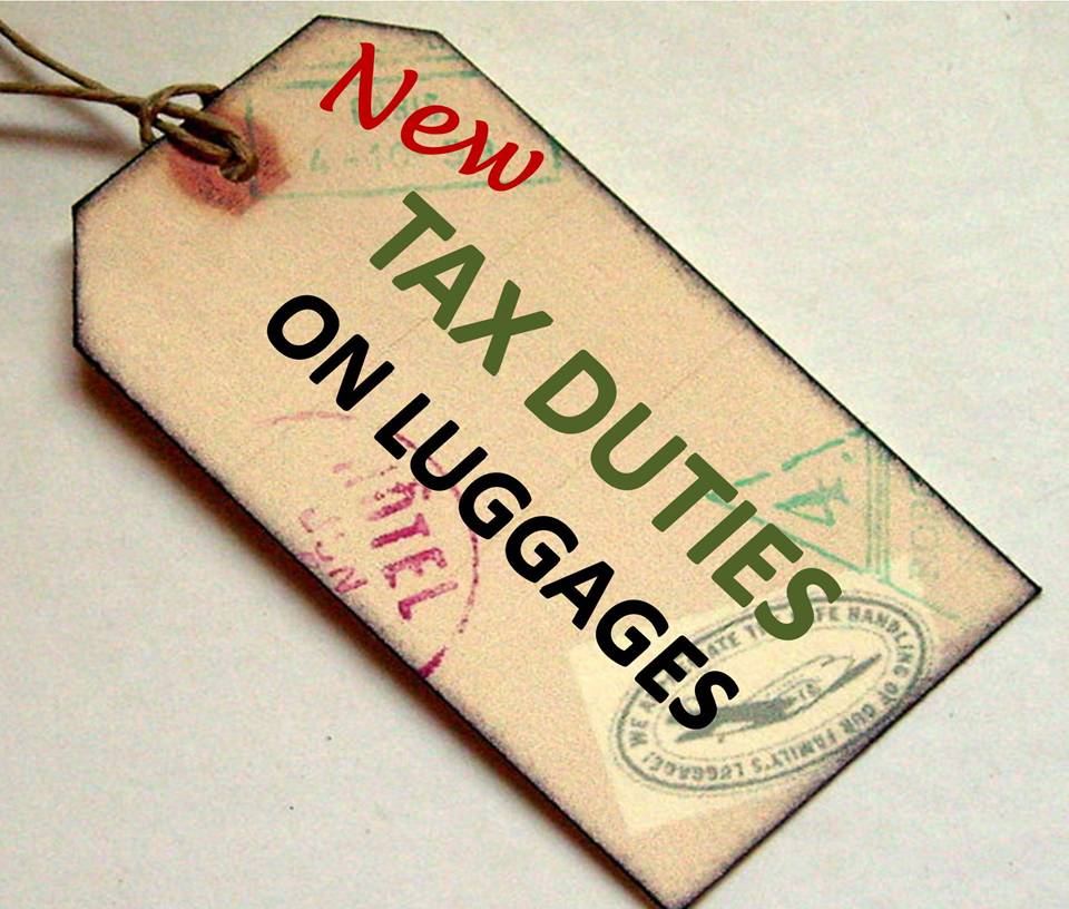 new tax policy of the import duties on luggage and postal articles comes into effects