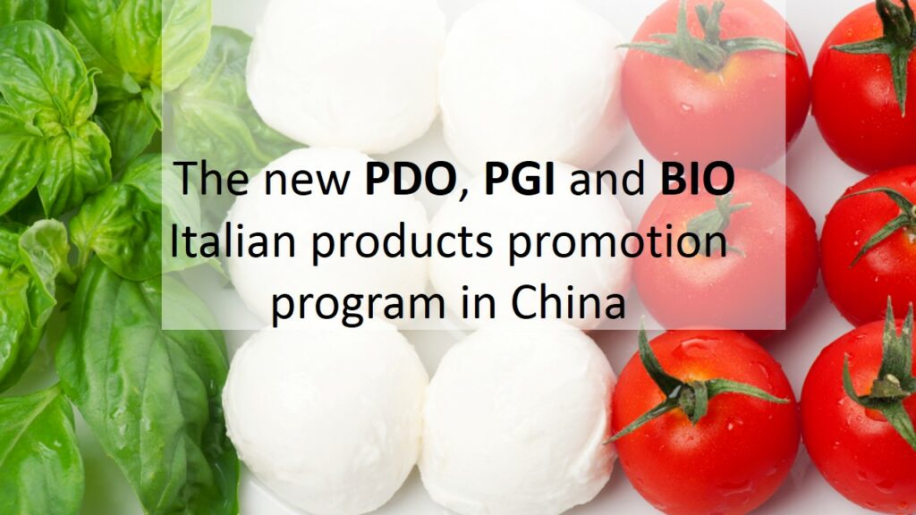 The new PDO, PGI and BIO Italian products promotion program in China