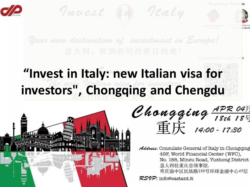 “Invest in Italy: new Italian visa for investors”, Chongqing and Chengdu